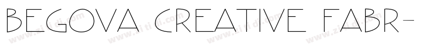 Begova Creative Fabr字体转换